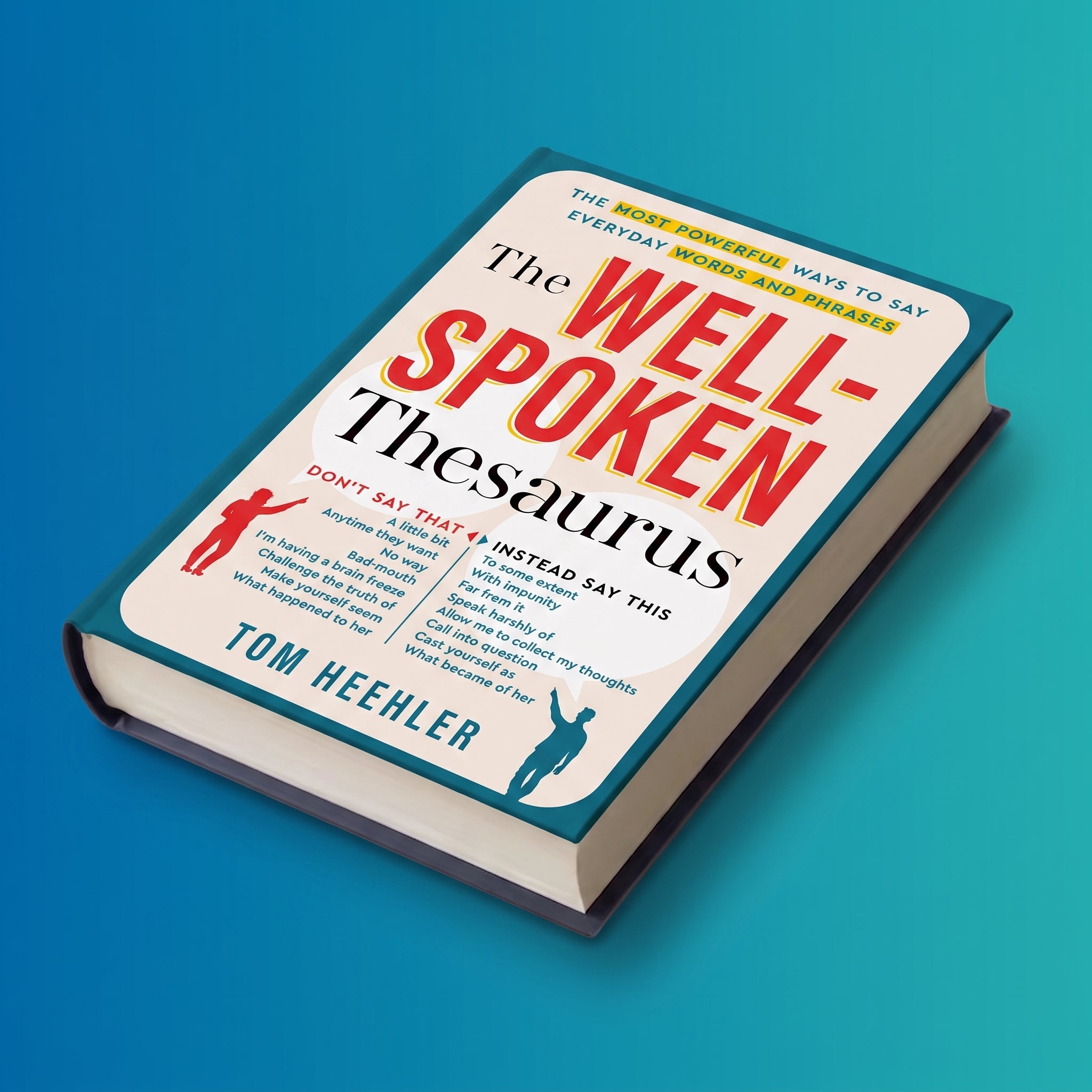 The Well-Spoken Thesaurus